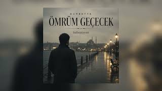 Gurbette Ömrüm Geçecek - Hufreinisyan