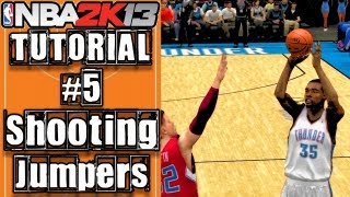 NBA 2K13 Ultimate Shooting Tutorial: How To Do Floaters, Fade-aways & More