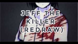 Jeff The Killer (Redraw) | SpeedPaint