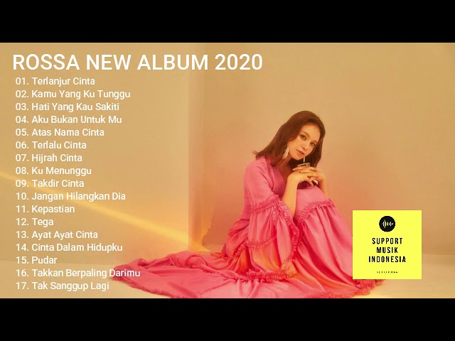 NEW SONG ROSSA FULL ALBUM 2020 || 100% TANPA IKLAN class=