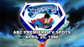 SUPERMAN III ABC TV SPOTS APRIL 20 1986