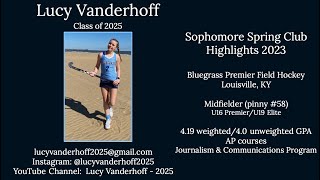 Lucy Vanderhoff (2025) Spring Club Season 2023 Highlights Resimi