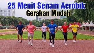 Senam Aerobik 25 Menit Gerakan Simple  Bakar Lemak