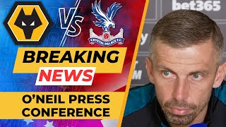 INTERESTING NEWS 🚨 Gary O'Neil WOLVES v PALACE Press Conference! Everything You Need to Know