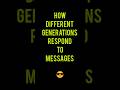 How different generations text back #genZ #millennials #genalpha #comedy #memes #funny