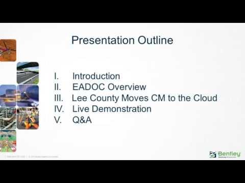 A Live EADOC User Demonstration with Lee County