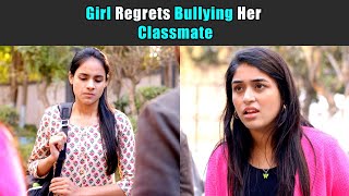 Girl Regrets Bullying Her Classmate | Purani Dili Talkies | Hindi Short Films