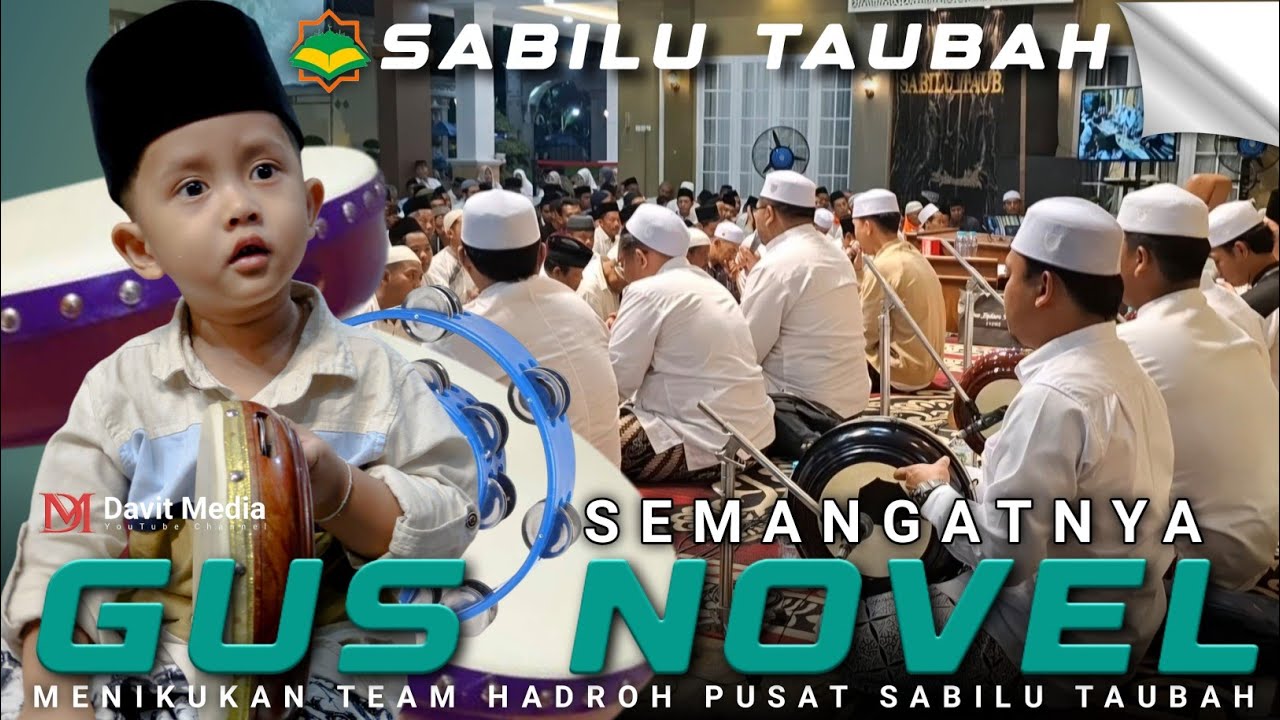 GUS NOVEL SEMANGAT BANGET ‼️ #gusnovel #davitmedia #hadrohpusatsabilutaubah #gusiqdam