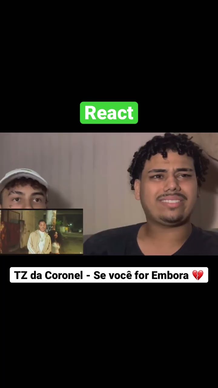 Reagindo a TZ da Coronel - Se Você for Embora ?