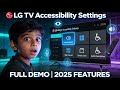 LG TV Accessibility Settings Full Demo | LG TV 2025 Function &amp; Features 
