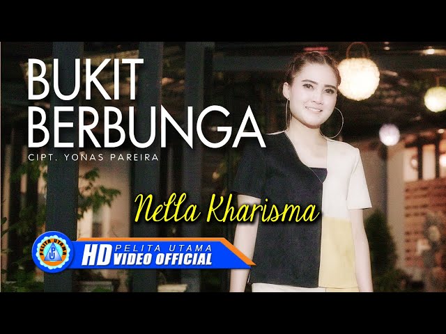 Nella Kharisma - BUKIT BERBUNGA | Lagu Paling Hits 2023 (Official Music Video) class=