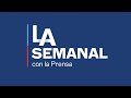 La semanal  1 de abril del 2024