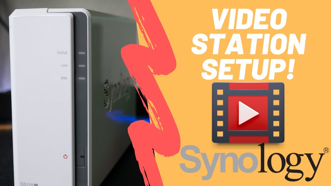 Set Up Video Station on Synology! (2020) YouTube