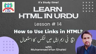 HTML Tutorials | How to Create Links in HTML | Lesson # 14