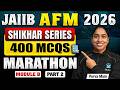 JAIIB AFM Marathon 2026 | JAIIB AFM Module B MCQ Practice | JAIIB Free Online Classes