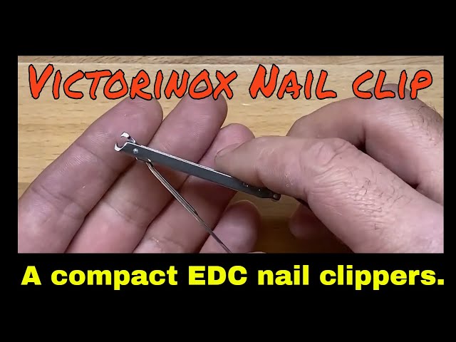 Victorinox nail clippers, unboxing and first impressions. 