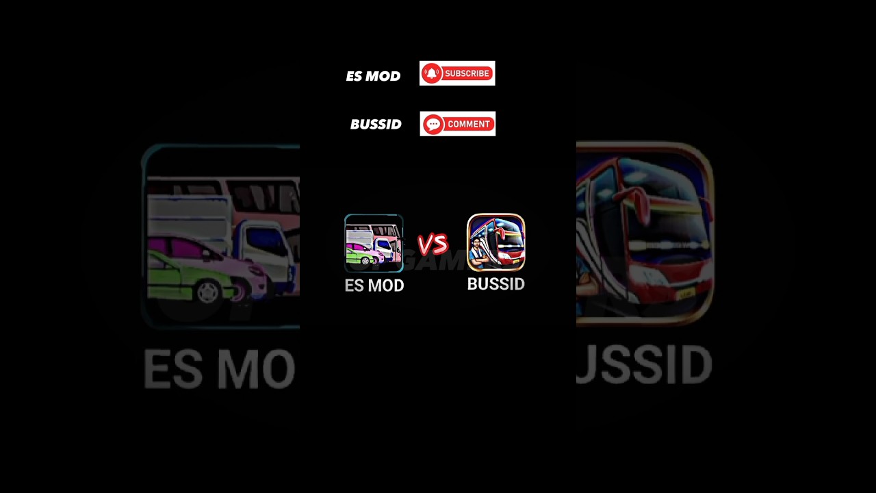ES MOD VS BUSSID SIAPAKAH YANG TERBAIK?? 