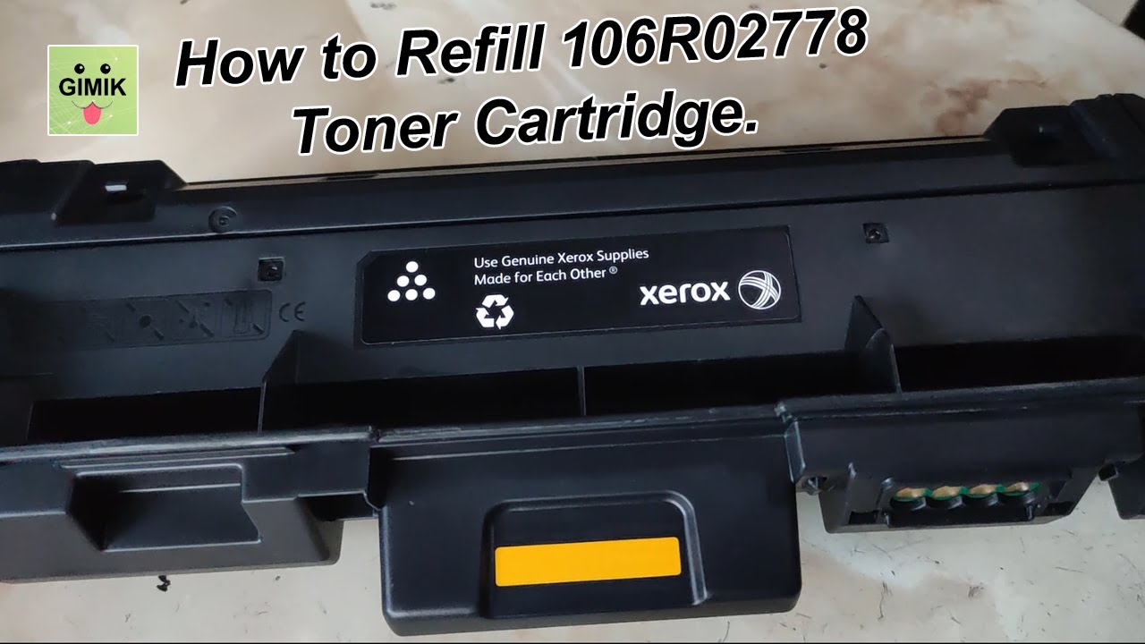 How to Refill toner cartridge for Xerox WorkCentre 3215/3225/Xerox Phaser  3052/3260/ - 106R02778 - YouTube