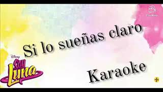 Soy Luna 3 - Si lo sueñas claro (Instrumental/Karaoke) Resimi