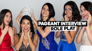 Pageant Interview Questions And Role Play
