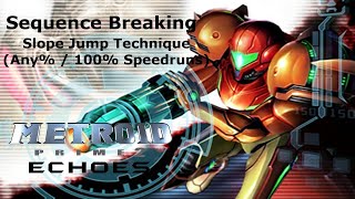 Slope Jump (Metroid Prime 2: Echoes Speedruns)