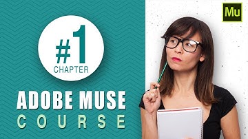 Adobe Muse Course | Responsive design and breakpoints [Chapter 1]
