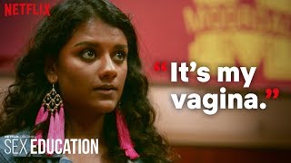 Sex Education Its My Vagina Netflix