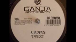 Sub Zero - Spin Doc