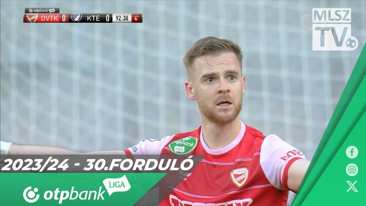 DVTK – Kecskeméti TE | 0-0 | (0-0) | OTP Bank Liga | 30. forduló | MLSZTV