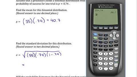 Binomial Distributions: Mean and Standard Deviation: No Context