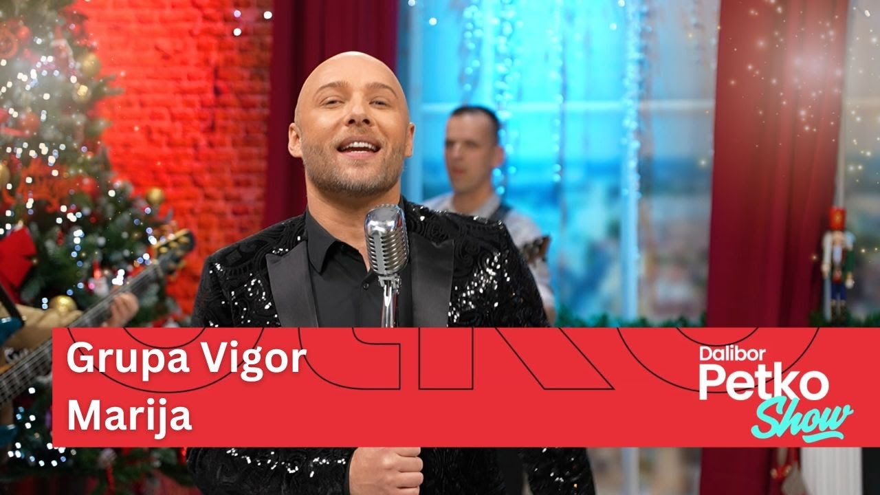 Grupa Vigor - Marija | Dalibor Petko Show | CMC TV