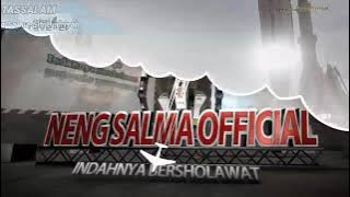 Shalawat Antassalam_ Neng Salma