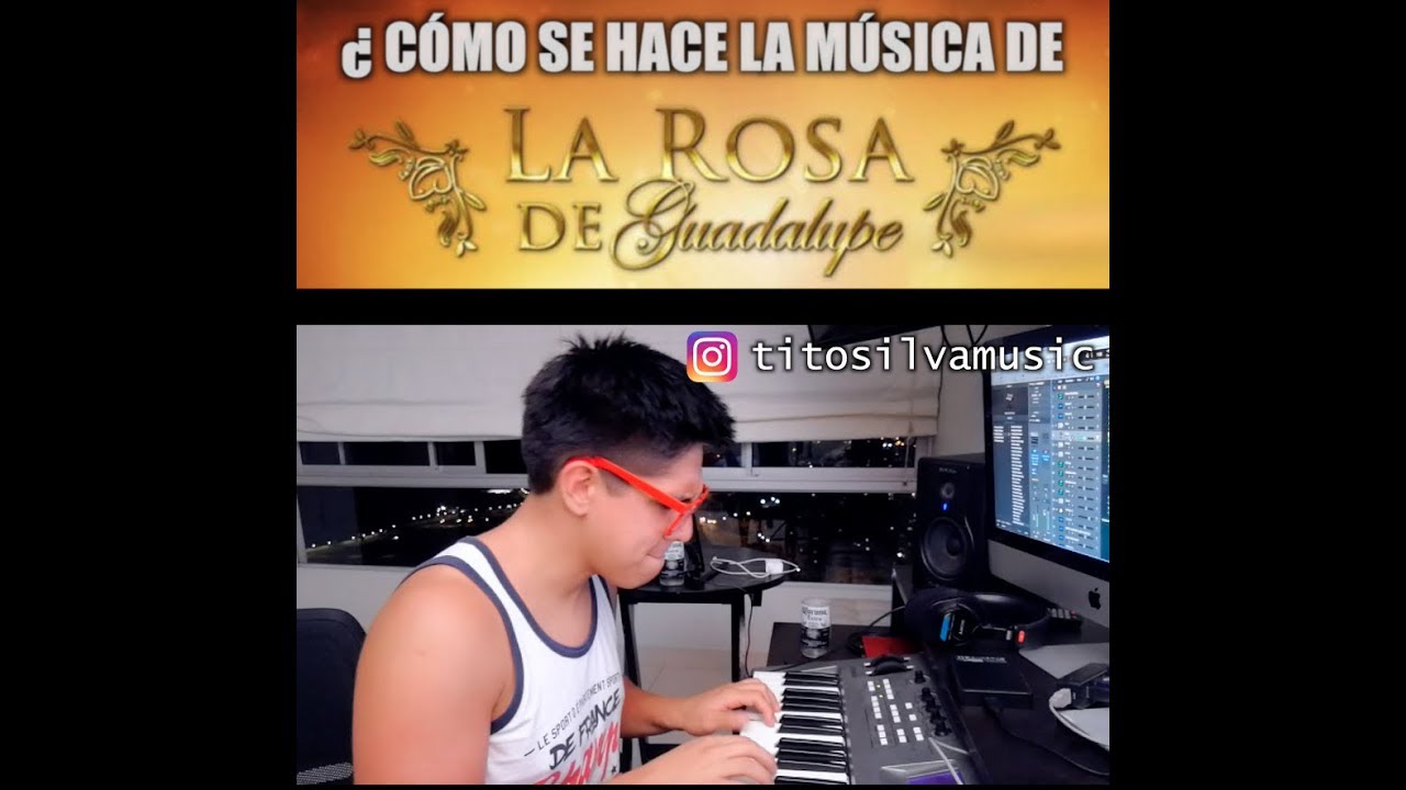 Asi Se Hace La Musica De La Rosa De Guadalupe Youtube