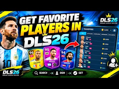 DLS 26 • How to Get Any Player You want in DLS (2026) | Get your Favorite Players in DLS 26 Trick