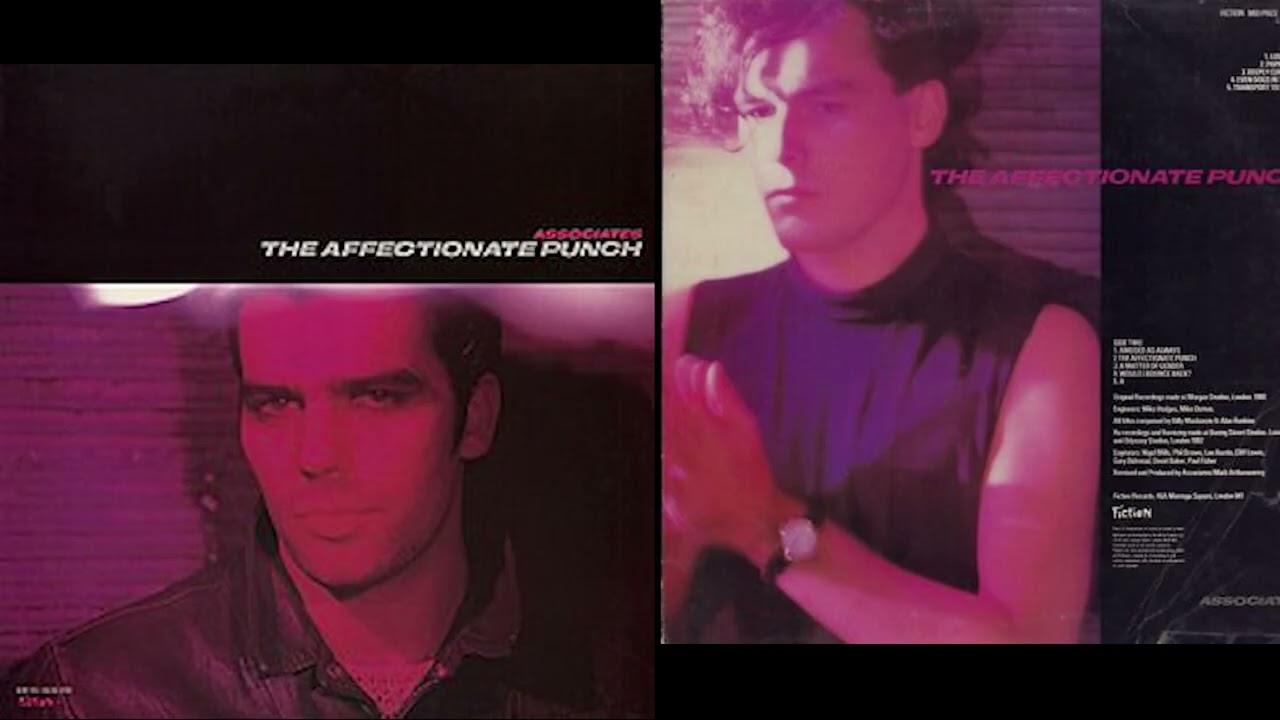 Associates - The Affectionate Punch - 1982 re-recording - YouTube