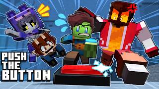 Push The Button - Matayto's Portion - Minecraft Animation Collab By @fredisaalanimations