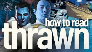 How To Start Reading Grand Admiral Thrawn