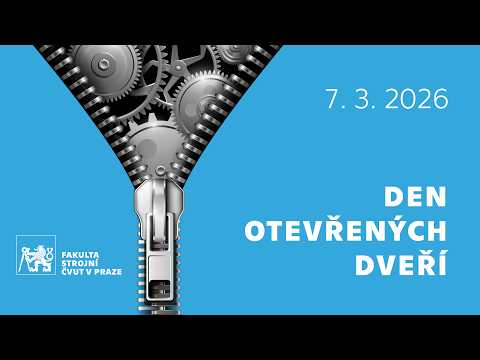 Den otevřených dveří Fakulty strojní ČVUT v Praze, 7. 3. 2026 – přednáška o studiu thumbnail
