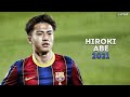 Hiroki Abe 安部 裕葵 2021 - The Future of Barcelona | Skills & Goals | HD