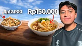 I Tried Chicken Porridge for Rp. 12,000 VS Rp. 150,000!