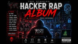 Inside the Mind of a Hacker 💻🔥 Full Cybersecurity Rap Album