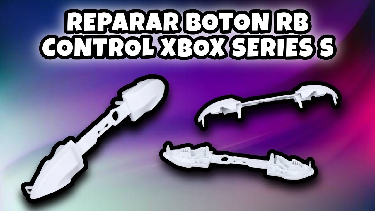 Cómo Arreglar Problema Botón RB Control Xbox Series S - YouTube