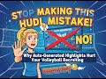 Stop Making This Hudl Mistake! Why Auto-Generated Highlights Hurt Your Volleyball Recruiting