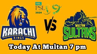 Multan Sultan vs Karachi Kings Match Today At Multan