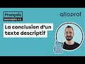 La conclusion d’un texte descriptif | Français | Alloprof