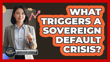 What Triggers A Sovereign Default Crisis?