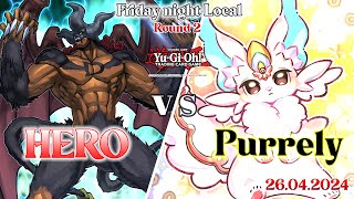 HERO vs Purrely LIVE DUEL April 2024 *NEW* Yu-Gi-Oh!