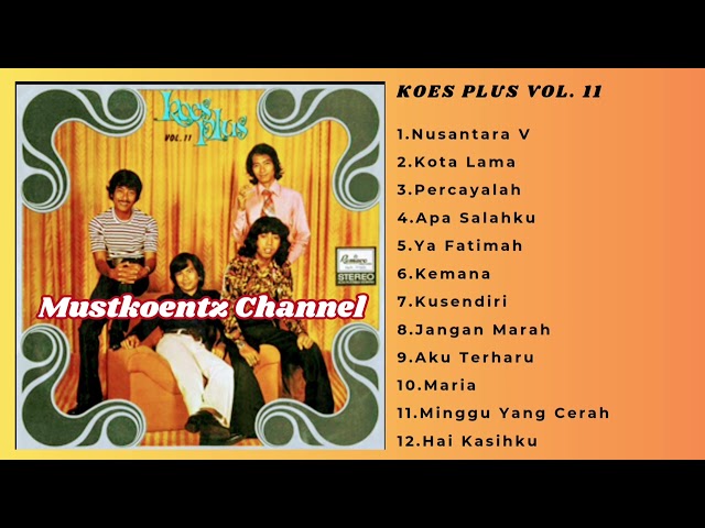 KOES PLUS POP INDONESIA VOL. 11 (Original Version) 1974 PRODUKSI REMACO RECORD class=