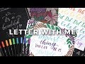 LETTER WITH ME! Calligraphy with Crayola Markers!