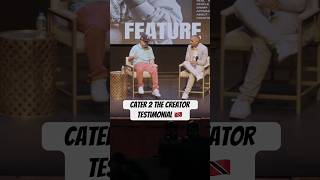 Testimonial from C2C 🇹🇹 Full Trinidad video dropping 5/31 at 10am EST #cater2thecreator #creator